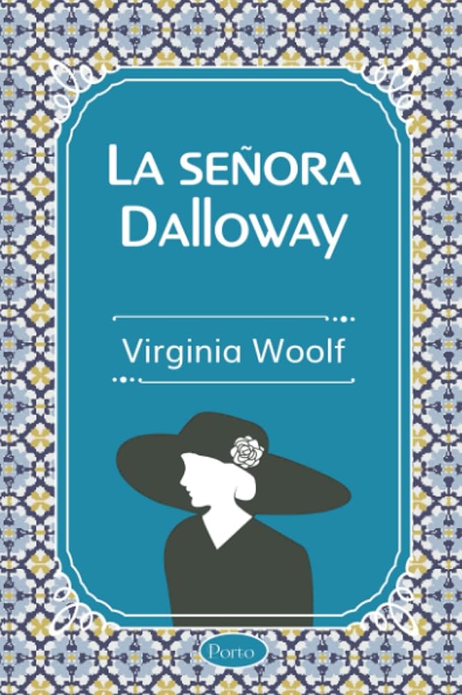 La Señora Dolloway (Spanish Edition)